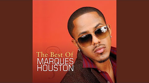 The Best Of Marques Houston