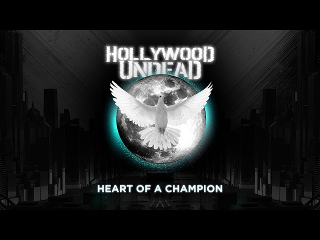 Hollywood Undead - Heart Of A Champion