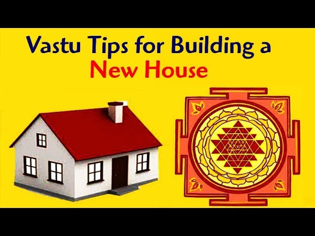 10 Vastu Tips for Building a New House | Top10 DotCom