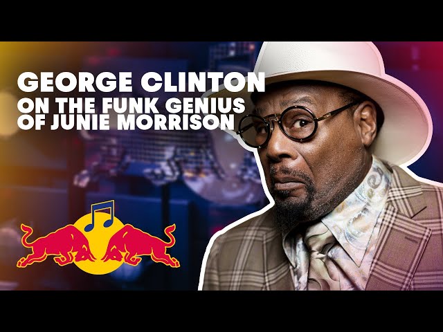 George Clinton Remembers the Funk Genius of Junie Morrison | Red Bull Music Academy
