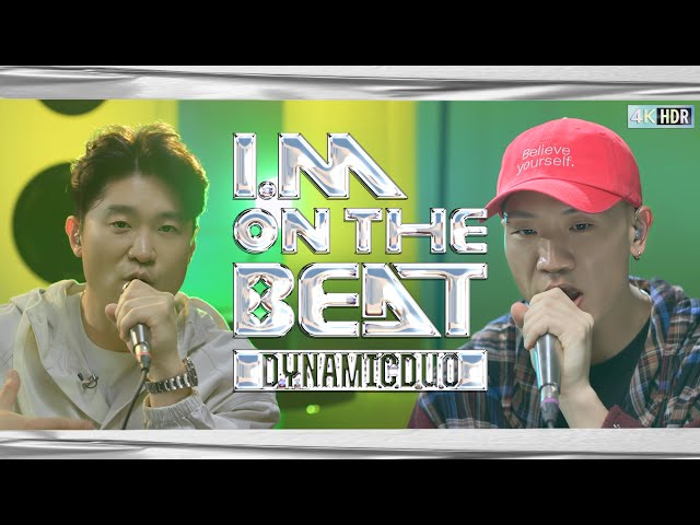 [I.M ON THE BEAT] EP.1 Dynamicduo | Smoke, Album Madly, Ring My Bell [4K HDR]