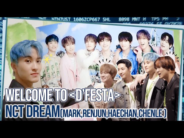 WELCOME TO ‘DFESTA’ BEHIND (NCT DREAM①)