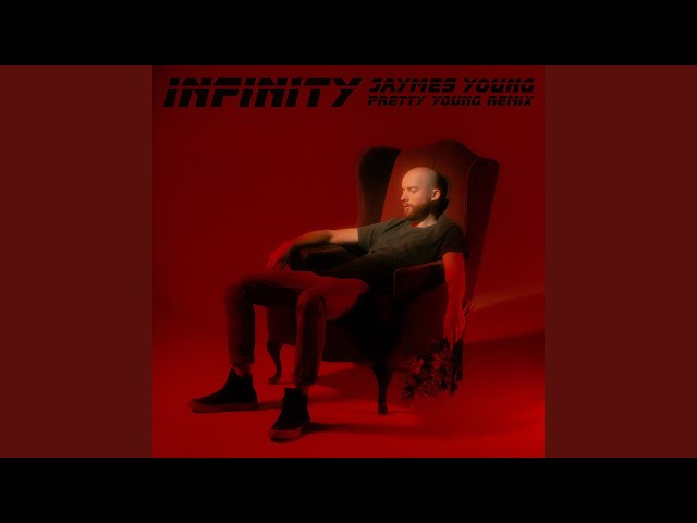 Infinity (PRETTY YOUNG Remix)