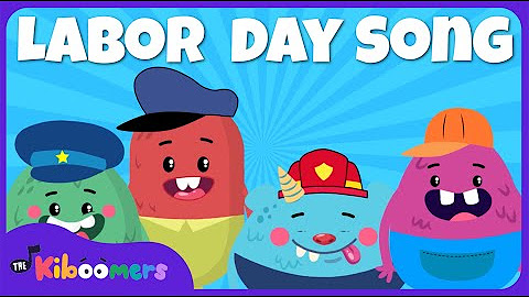 Labor Day Song and other Fun Learning Songs