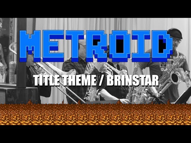 METROID: Title Theme / Brinstar - Contraband VGM - メトロイド