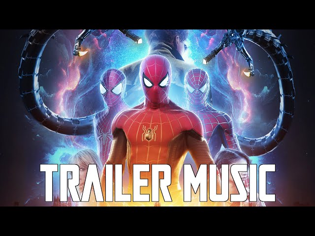 SPIDER-MAN: No Way Home Teaser Trailer Music | EPIC VERSION