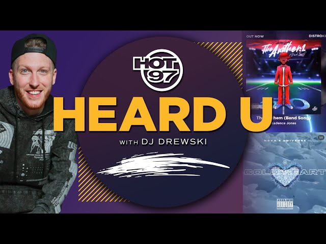 Did Drewski Find The Anthem Of 2O23? | Heard U