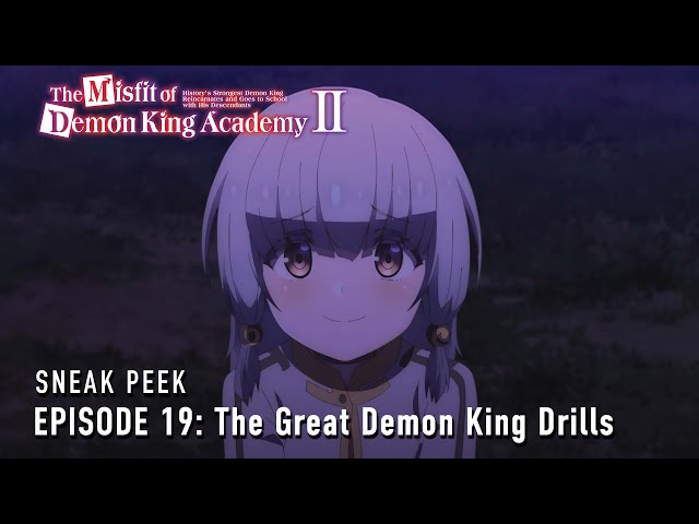 The Misfit of Demon King Academy II | Episode 19 Preview