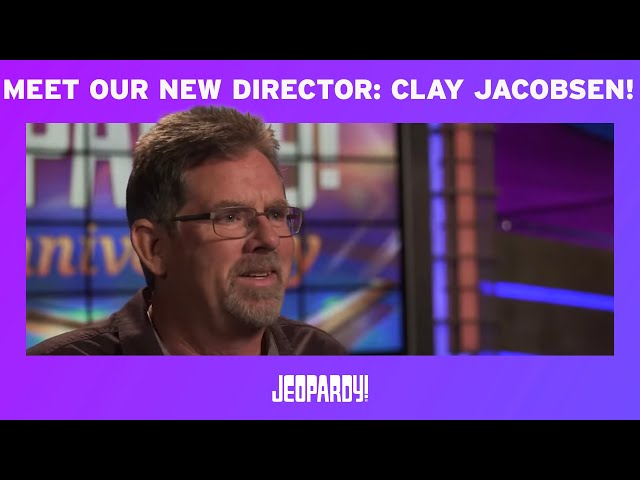 Meet Our New Director: Clay Jacobsen! | JEOPARDY!