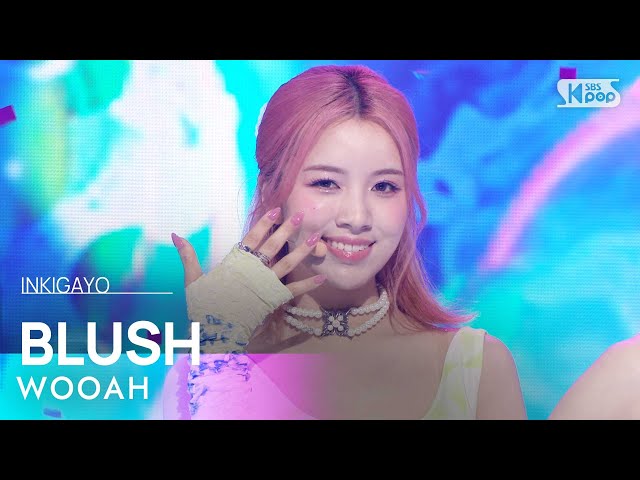 WOOAH (우아) - BLUSH @인기가요 inkigayo 20240421