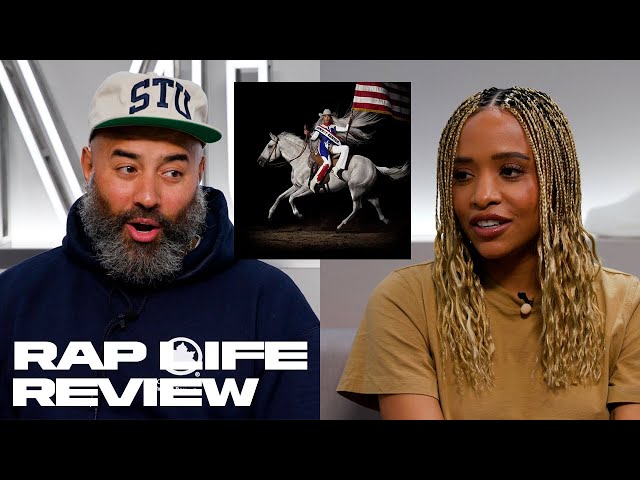 Reviewing Beyoncé's ‘COWBOY CARTER’ | Rap Life Review