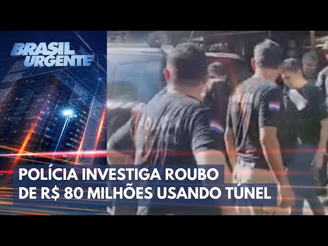 PCC constrói túnel e levam R$ 80 milhões de associação no Paraguai | Brasil Urgente