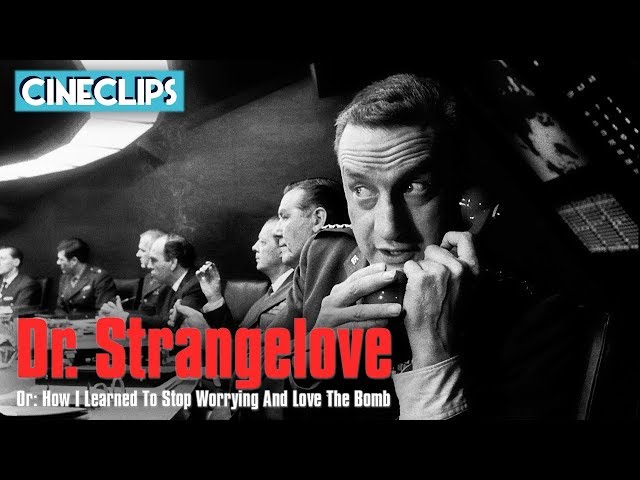 Love & War | Dr. Strangelove | CineClips