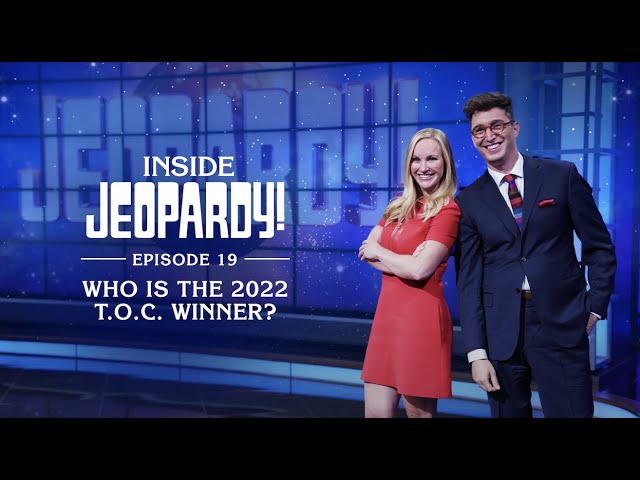 Who Is The 2022 ToC Winner? | Inside Jeopardy! Ep. 19 | JEOPARDY!
