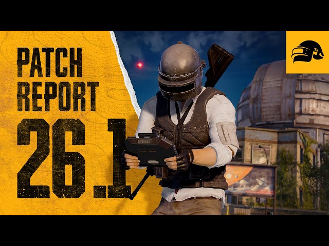 PUBG | Patch Report #26.1 - Erangel Update, Tactical Gear Adjustments, KFC Collaboration and MORE!