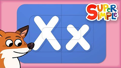 Learn the ABCs! - All About The Letter X!
