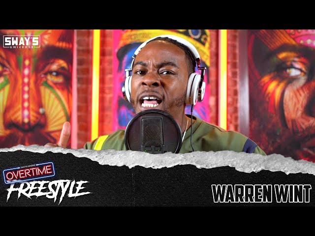 Warren Wint Freestyle | OVERTIME | SWAY’S UNIVERSE
