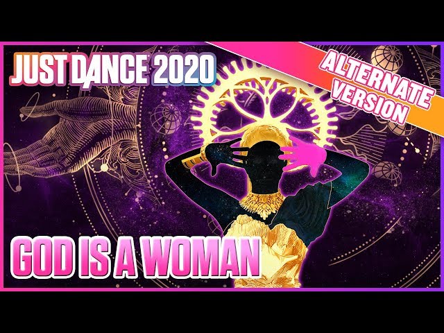 Just Dance 2020: God is a Woman (Alternate) | Official Track Gameplay [US]