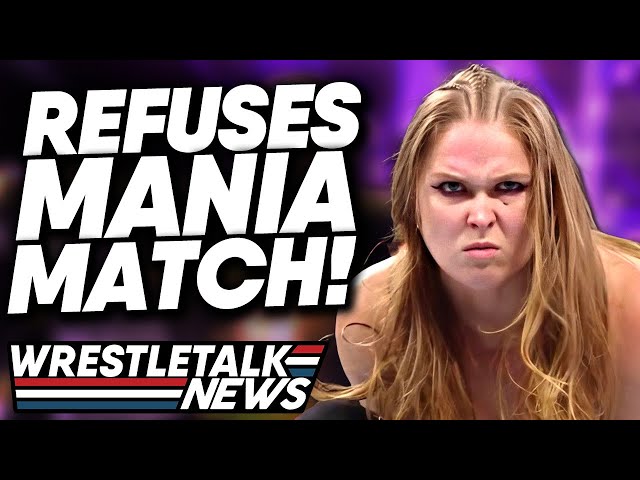Ronda Rousey REJECTS Major WrestleMania Match! Jay White To WWE? | WrestleTalk