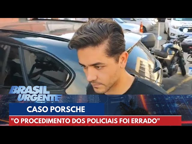 "O procedimento dos policiais foi errado", diz Datena sobre Caso Porsche | Brasil Urgente