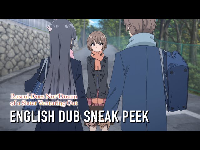 Rascal Does Not Dream of a Sister Venturing Out | SNEAK PEEK ENGLISH DUB CLIP