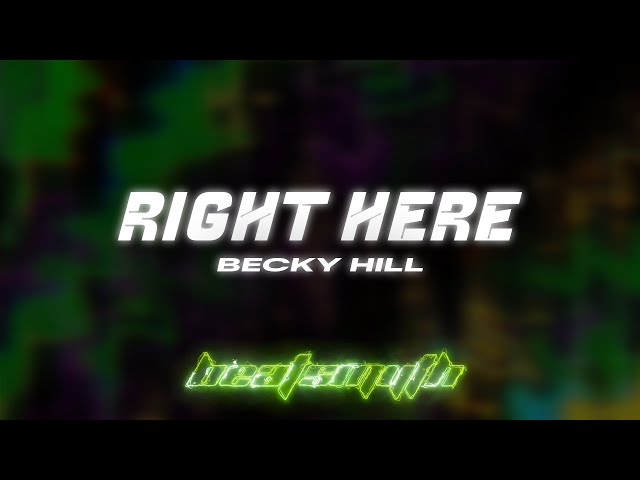 Becky Hill - Right Here (Music Visualizer)