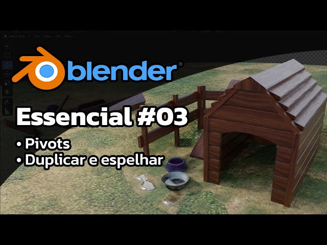 Curso de Blender 2.9 - Essencial 03 - Pivot, mover e duplicar
