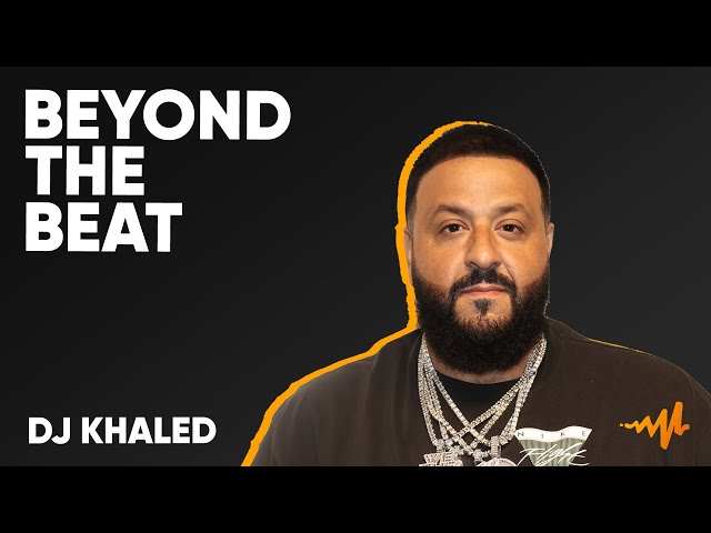 DJ Khaled Talks Hip-Hop Anthems, The Importance of Legacy & More | Beyond The Beat LIVE
