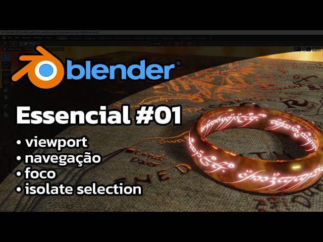 Curso de Blender 2.9- Essencial 01 - Viewport - Outliner - foco