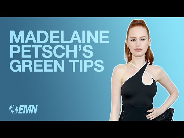 Madelaine Petsch Has an Easy Tip to Reduce Your Carbon Footprint