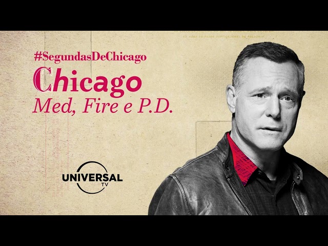 Universal TV | Segundas de Chicago - Novas temporadas