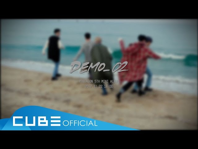 PENTAGON(펜타곤) - 5th Mini Album "DEMO_02" Audio Snippet