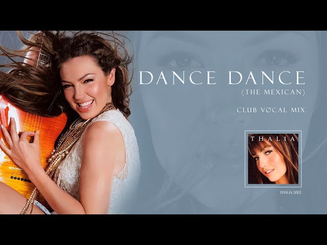 Thalia Ft. Marc Anthony - Dance Dance (The Mexican) (Club Vocal Mix)