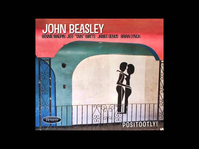 John Beasley, Positootly - Caddo Bayou