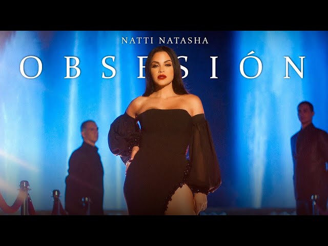 Natti Natasha - Obsesión [Official Video]
