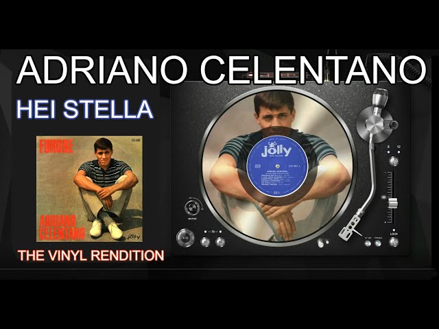 ADRIANO CELENTANO con Giulio Libano & la sua Orchestra: Hei Stella | The Vinyl Rendition