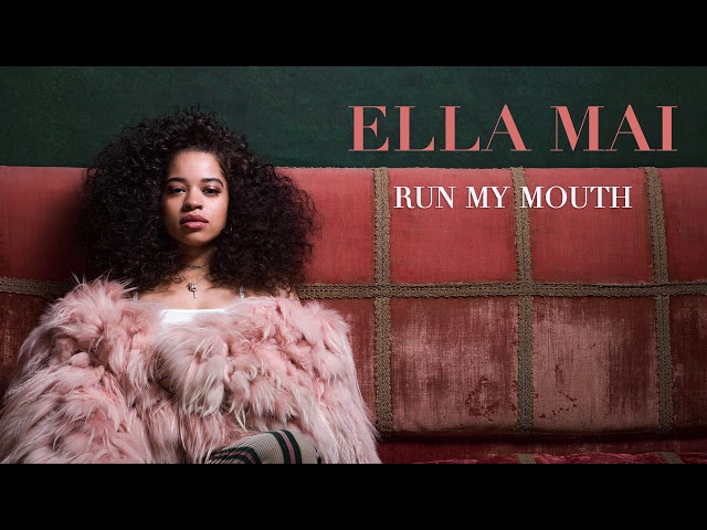 Ella Mai – Run My Mouth (Audio)