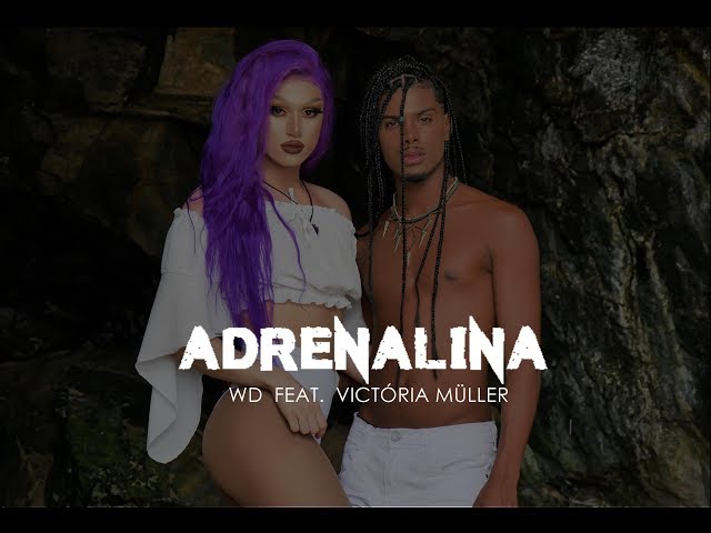WD feat. Victoria Müller | Adrenalina (REMIX)