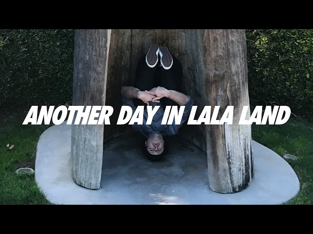 Another Day In LaLa Land | Vlog #05