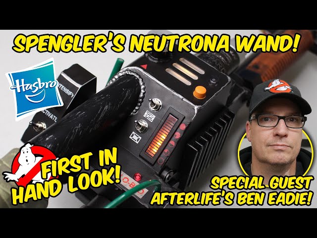 Hasbro Spengler's Neutrona Wand in hand review + interview with Ghostbusters: Afterlife's Ben Eadie!