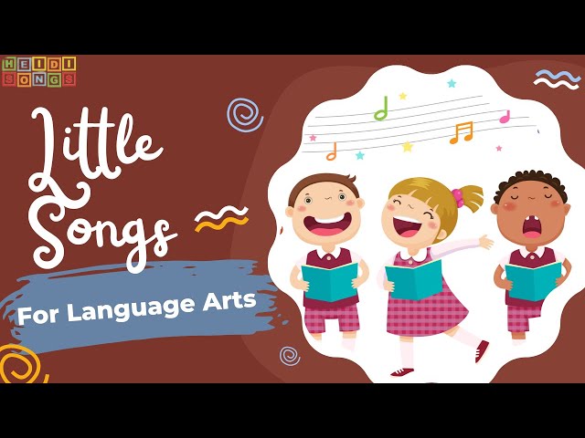 Little Songs for Language Arts!