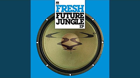 Future Jungle EP