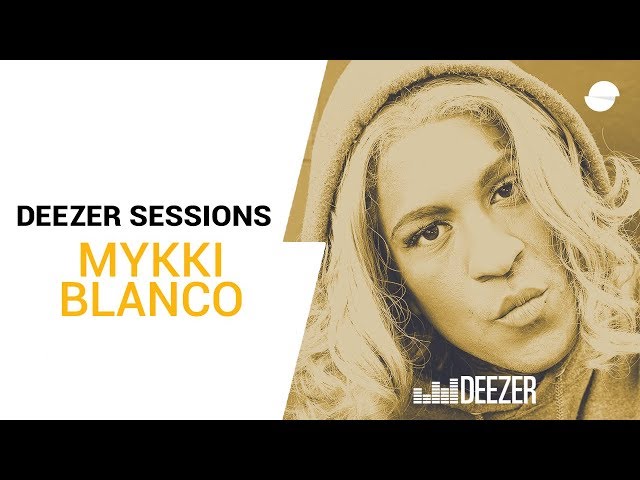 Mykki Blanco | Deezer Session