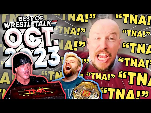Best Of WrestleTalk - October 2023