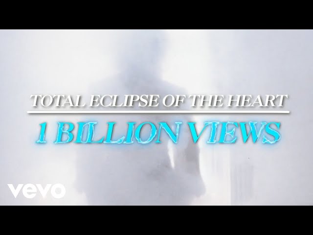 Bonnie Tyler - Total Eclipse of the Heart (1 Billion Views)