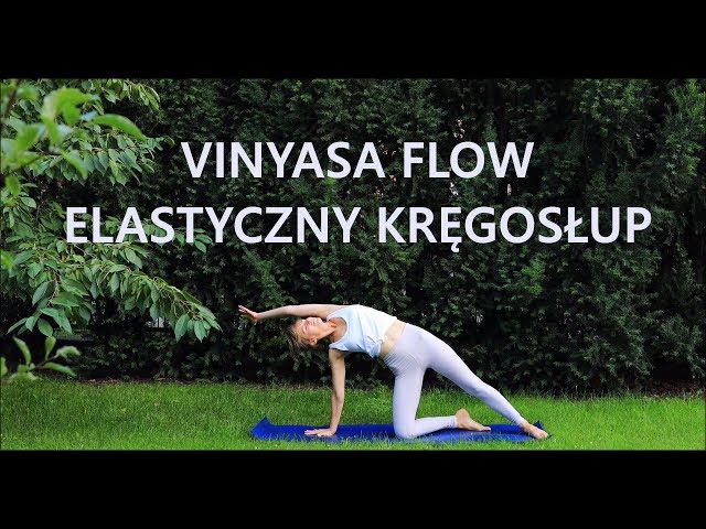 Elastyczny Kręgosłup - Vinyasa Flow