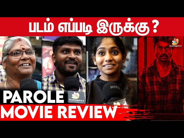 Parole Public Review | Linga, Karthik PK, Vinodhini Vaidyanathan, Dwarakh Raja | Parole Movie Review