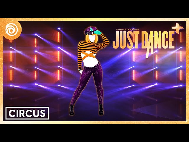 Circus by Britney Spears - Just Dance+ | Season: LIGHTS OUT