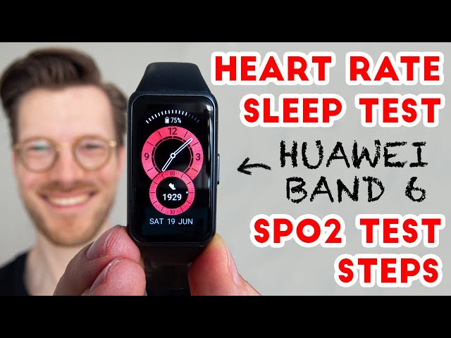 Huawei Band 6 Complete Scientific Review