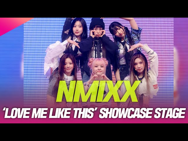 NMIXX(엔믹스) 'Love Me Like This' SHOWCASE STAGE | 230320
